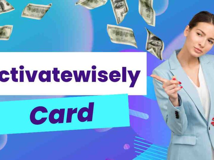 How to Activate Wisely Card Online Through Activatewisely.com?