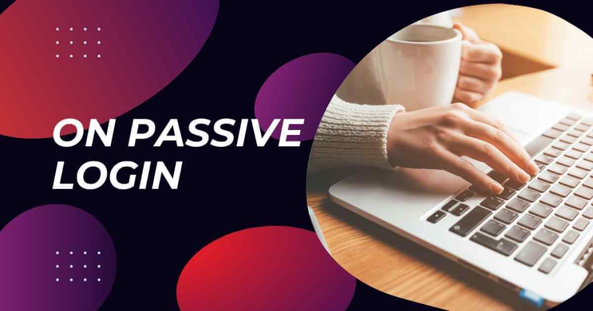 Onpassive Login, O-Founders Login, Registration and Ecosystem