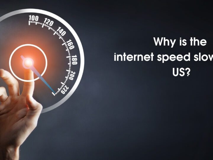 Why is the internet speed slow in the US?