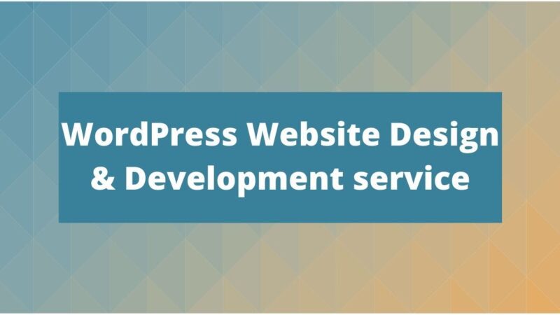 WordPress Website Design & Development service