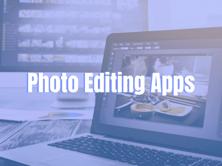 15 Best Photo Editing Apps for Android &  iPhone 2022