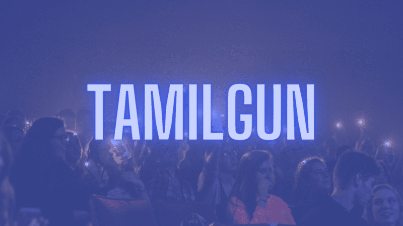 Tamilgun  2022 – Illegal HD Movies Download Website